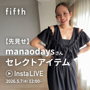 fifth インスタライブ 2026.5.7